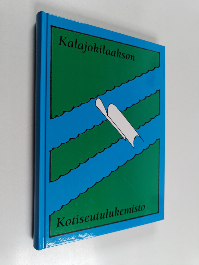 Matti Isomaa : Kalajokilaakson kotiseutulukemisto