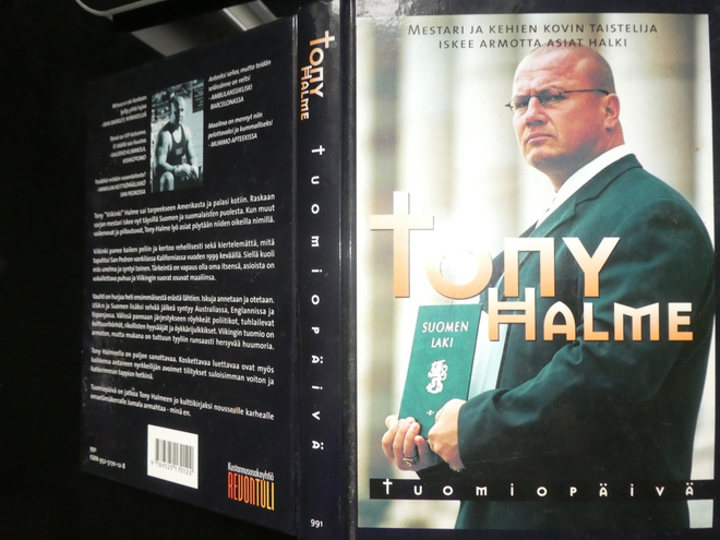 Tony Halme, Tuomiopäivä