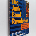 Fenton Bailey : The Junk Bond Revolution - Michael Milken... - pikkukuva 1