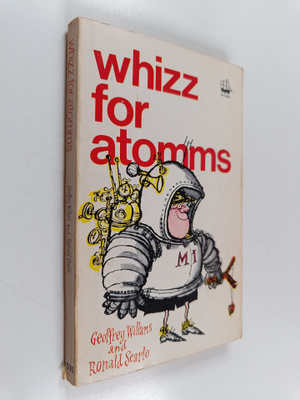 Ronald Searle ym. : Whizz for atomms