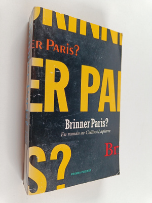 Larry Collins : Brinner Paris?