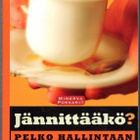 Aavasto/Kaulio/Syrjälä: JÄNNITTÄÄKÖ? PELKO HALLINTAAN - pikkukuva 1