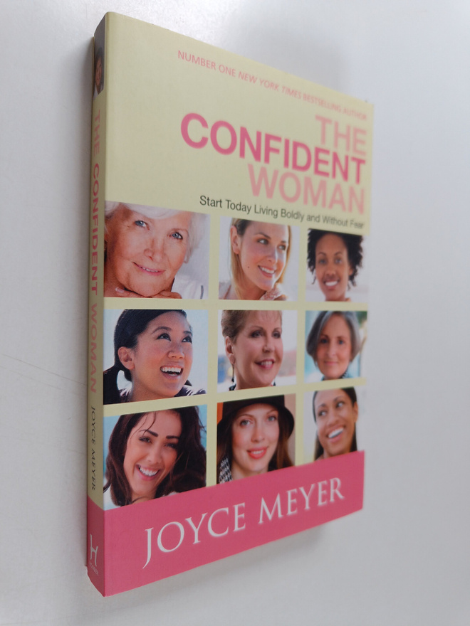 Joyce Meyer : The Confident Woman - Live with Purpose and...