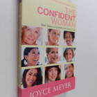 Joyce Meyer : The Confident Woman - Live with Purpose and... - pikkukuva 1