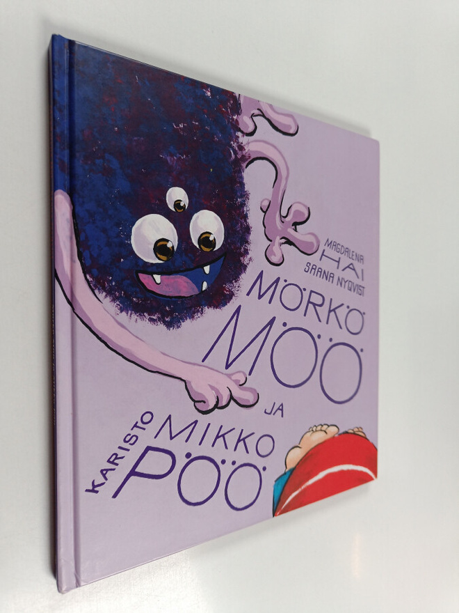 Magdalena Hai ym. : Mörkö Möö ja Mikko Pöö