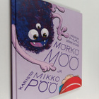 Magdalena Hai ym. : Mörkö Möö ja Mikko Pöö - pikkukuva 1