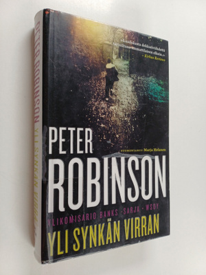 Peter Robinson : Yli synkän virran