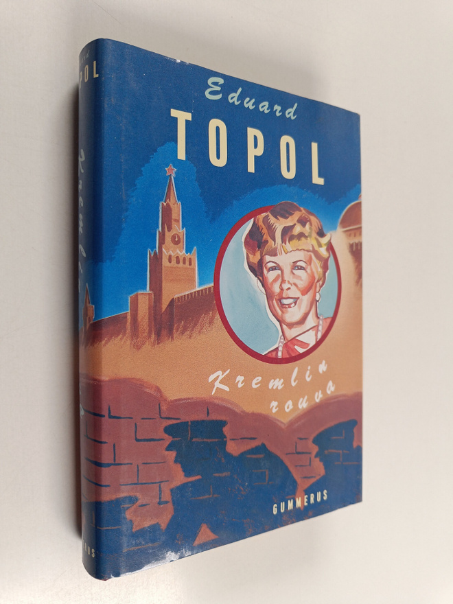 Eduard Topol : Kremlin rouva