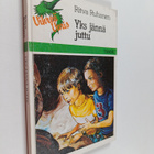 Ritva Ruhanen : Yks jännä juttu - pikkukuva 1