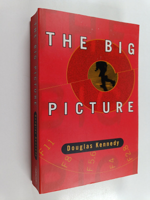 Douglas Kennedy : The Big Picture