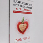 Tommy Lilja : Elämä tekee sen, mitä elämä tekee - sitä el... - pikkukuva 1