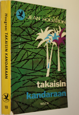 Jean Hougron : Takaisin Kandaraan