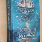 Jessica Townsend : Nevermoor 1 Morriganin koetukset (1.p.) - pikkukuva 1