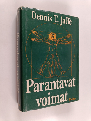 Dennis T. Jaffe : Parantavat voimat