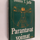 Dennis T. Jaffe : Parantavat voimat - pikkukuva 1