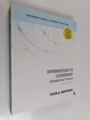 Peter G. Northouse : Introduction to Leadership - Interna...