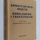 Ammattiopinto-ohjeita = Handledning i yrkesstudier - pikkukuva 1