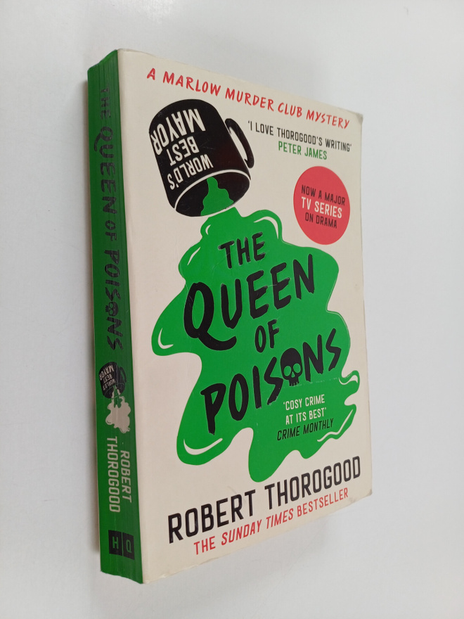 Robert Thorogood : The queen of poisons