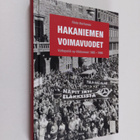 Risto Korhonen : Hakaniemen voimavuodet : valtapeliä ay-l... - pikkukuva 1