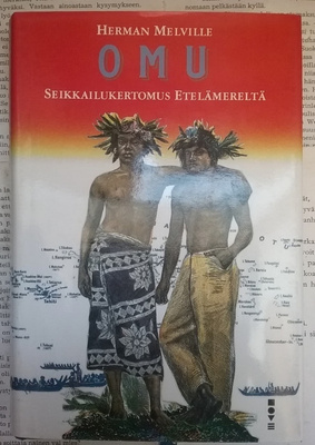 Herman Melville - Omu: seikkailukertomus Etelämereltä (sid.)
