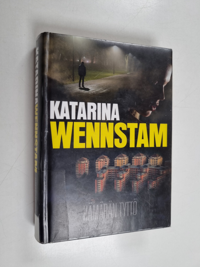 Katarina Wennstam : Hämärän tyttö