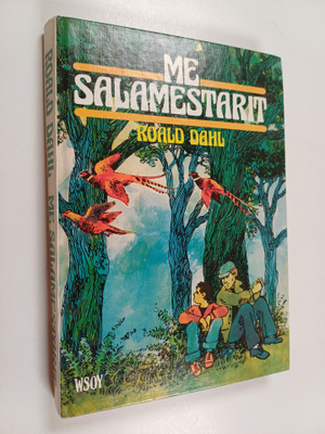 Roald Dahl : Me salamestarit