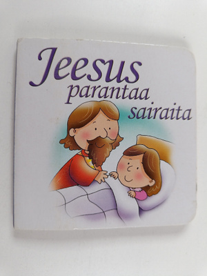 Jeesus parantaa sairaita