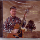 cd, Ismo Keskitapio - Kulkijan laulu - UUSI [hengelliset lau - pikkukuva 1