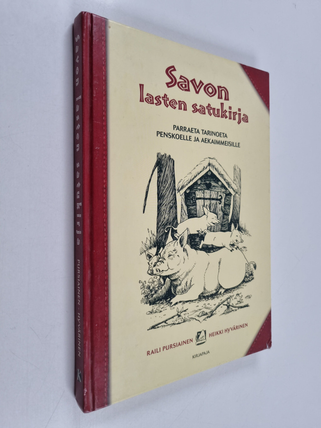 Raili ym. (toim.) Pursiainen : Savon lasten satukirja : p...