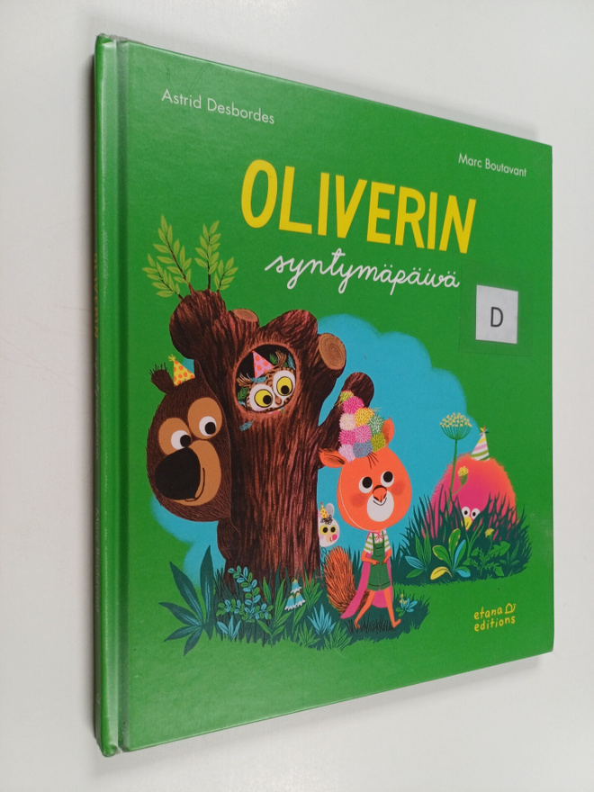 Astrid Desbordes : Oliverin syntymäpäivä