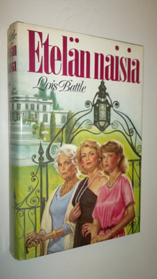 Lois Battle : Etelän naisia
