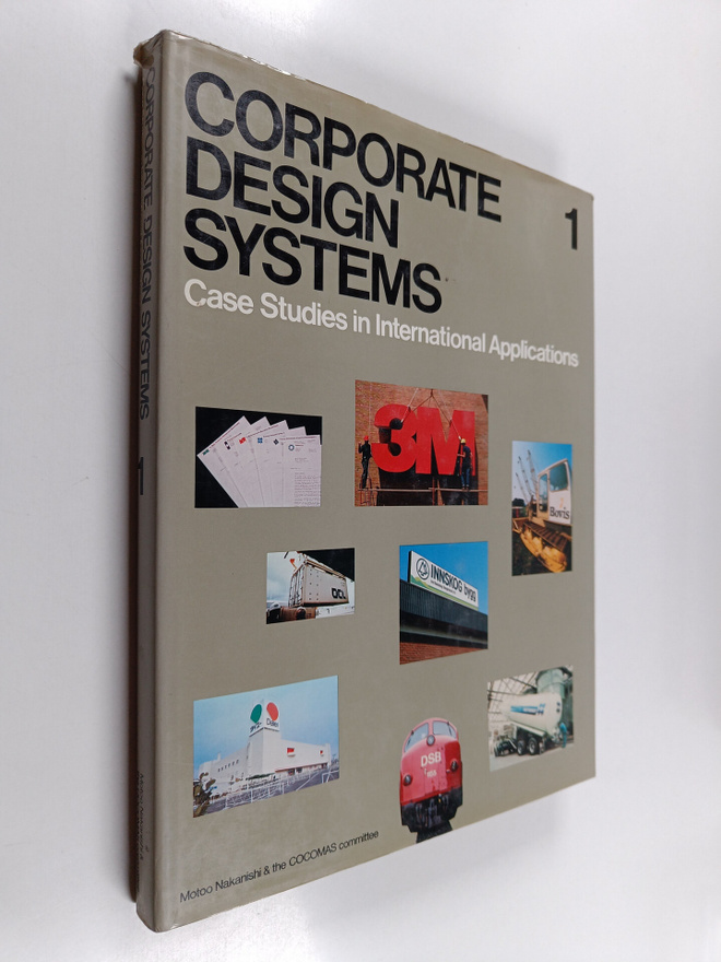 Motoo Nakanishi : Corporate design systems 1 : case studi...