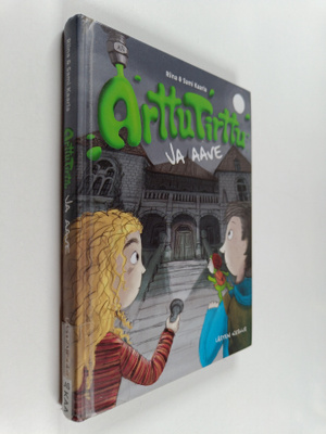 Riina Kaarla : Arttu Tirttu ja aave