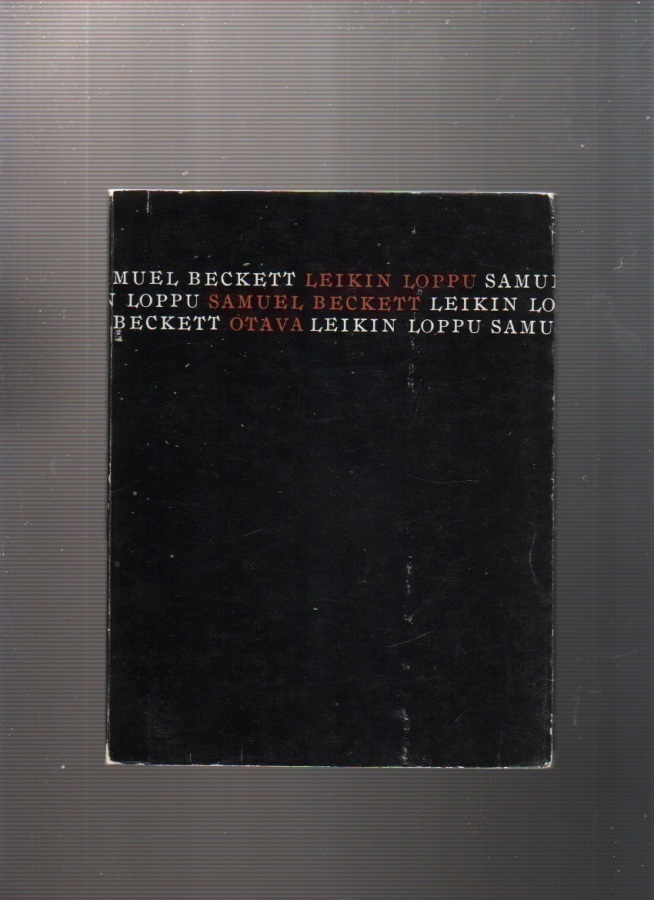 Beckett, Samuel: Leikin loppu, Otava 1966 2.p, nid., K3