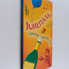 Ari (toim.) Nieminen : Juhlitaan! Lauluja janoaville - pikkukuva 1