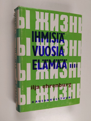 Ilja Ehrenburg : Ihmisiä vuosia elämää 6