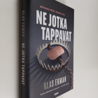 Klas Ekman : Ne jotka tappavat - pikkukuva 1