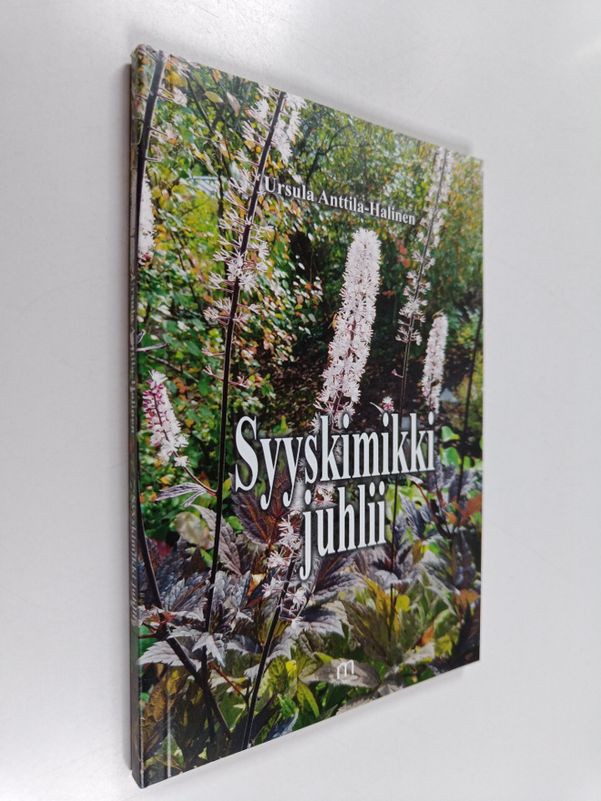 Ursula Anttila-Halinen : Syyskimikki juhlii