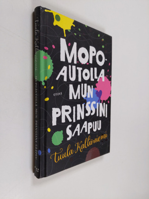 Tuula Kallioniemi : Mopoautolla mun prinssini saapuu