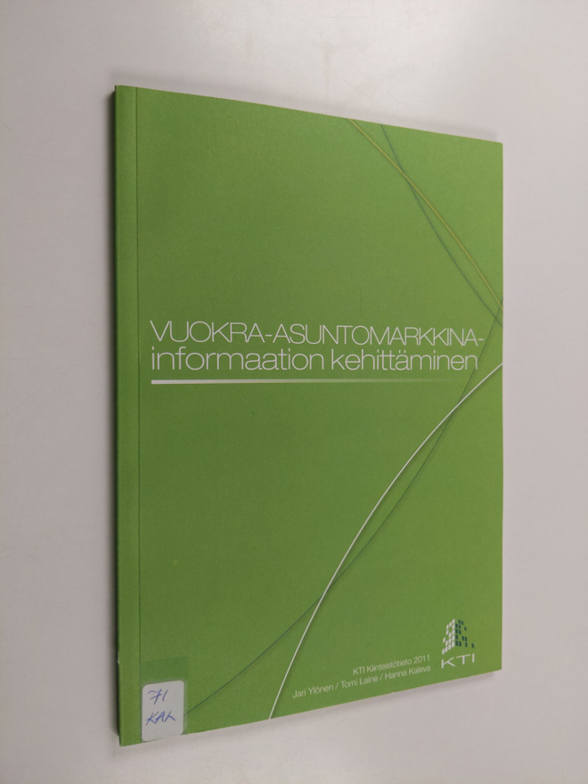 Jari Ylönen : Vuokra-asuntomarkkinainformaation kehittäminen