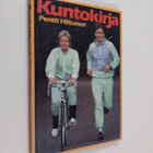 Pentti Hiltunen : Kuntokirja - pikkukuva 1