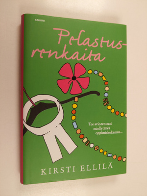 Kirsti Ellilä : Pelastusrenkaita