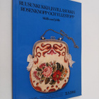 Ruusunkukkia ja villasukkia : 6.9.1985 - 31.8.1986 = Rose... - pikkukuva 1