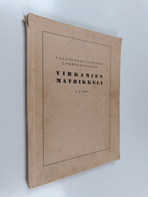 A.V. (Toim.) Ahola : Valtionrautateiden liikenneosaston v...