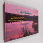 Tapio Huttunen : Lapin kosketus = The touch of Lapland = ... - pikkukuva 1