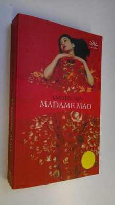 Anchee Min : Madame Mao