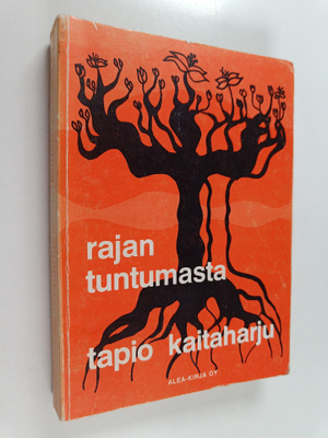 Tapio Kaitaharju : Rajan tuntumasta