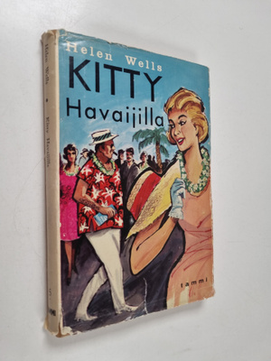 Helen Wells : Kitty Havaijilla