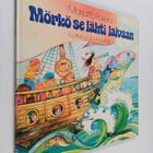 Marjatta Pokela : Mörkö se lähti laivaan - pikkukuva 1