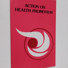 Ilona Kickbusch : Action on health promotion : approaches... - pikkukuva 1